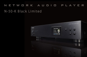 パイオニア：ネットワークオーディオプレーヤー N-50-K　ブラックリミテッド