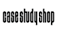 case study shop #1　ケース・スタディ・ショップ#1