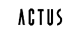 ACTUS　アクタス