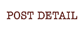 POST DITAIL　ポストディテール