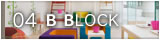04 B BLOCK >>